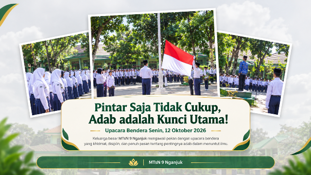 Menanamkan Kedisiplinan dan Adab: Amanat Pembina Upacara di MTs Negeri 9 Nganjuk